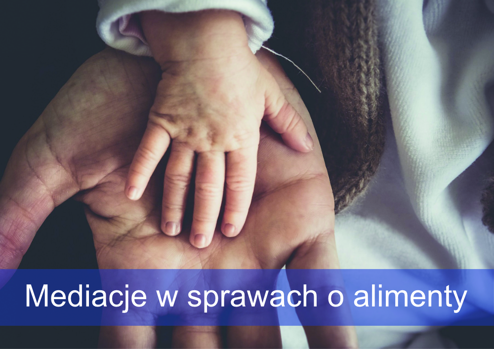 Mediacje w sprawach o alimenty