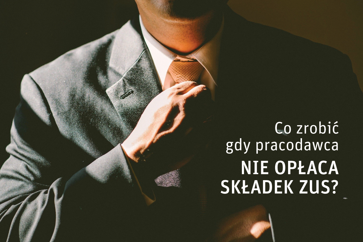 Co zrobić, gdy pracodawca nie opłaca składek ZUS?