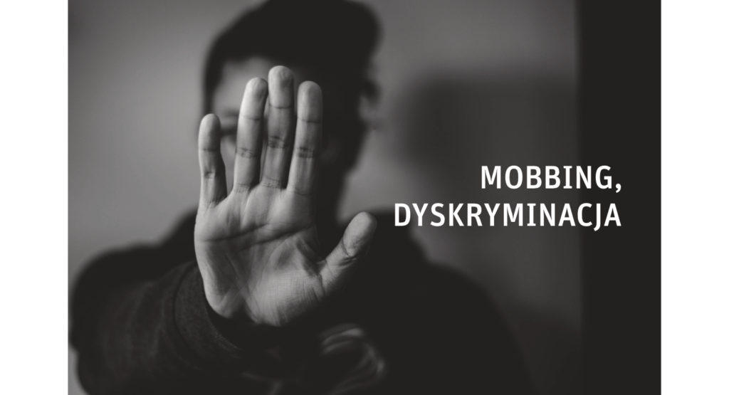 Mobbing, dyskryminacja