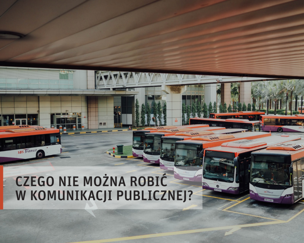 IX - czego nie można robić w komunikacji publicznej - grafika