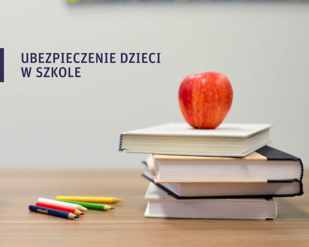 IX_Ubezpieczenie dzieci w szkole_grafika