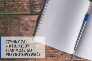 Czynny żal - kto, kiedy i jak może go przygotowywać?
