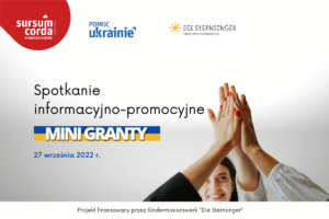 Pomoc Ukrainie - spotkanie promocyjno-informacyjne w sprawie mini-grantów