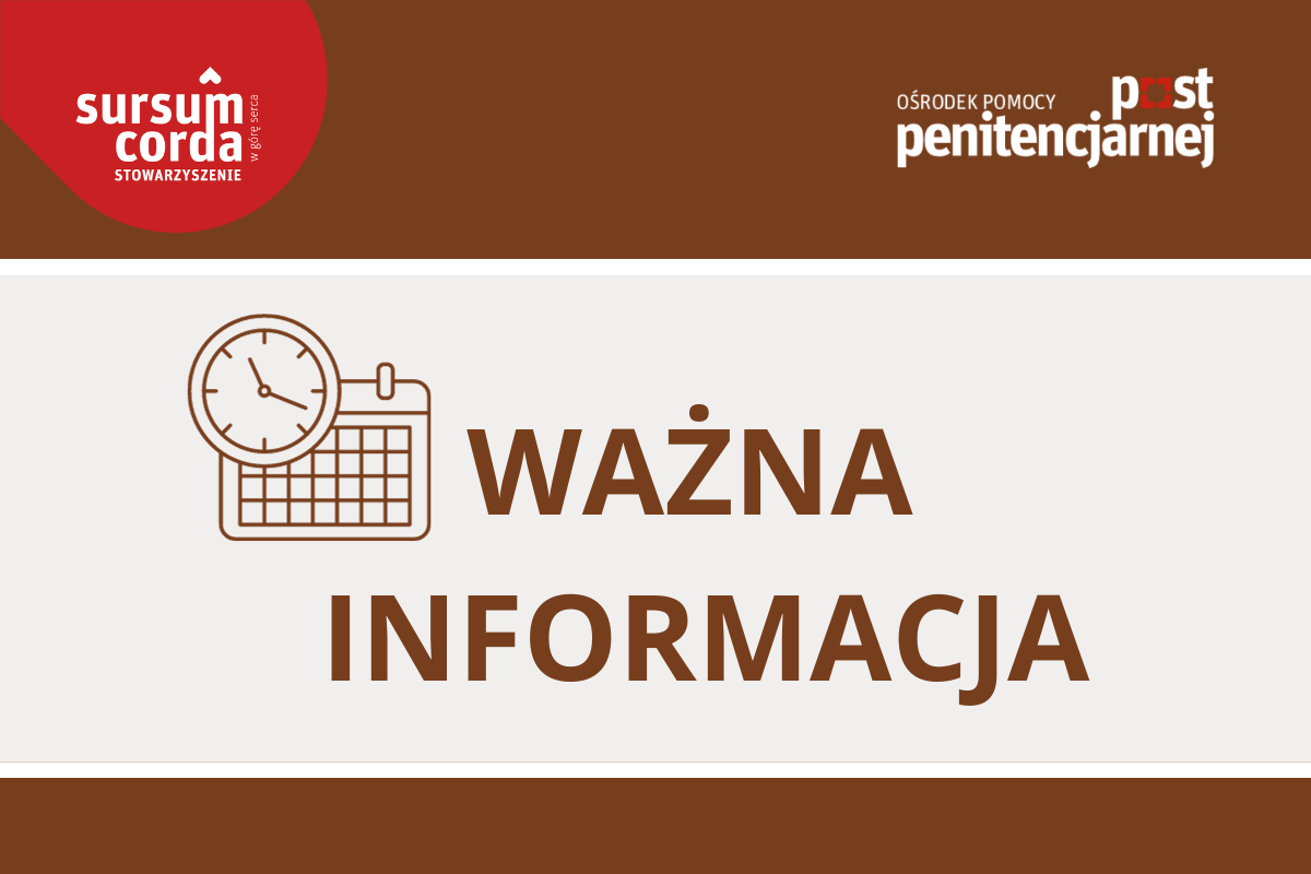 Zmiana dni pracy Ośrodka Pomocy Postpenitencjarnej