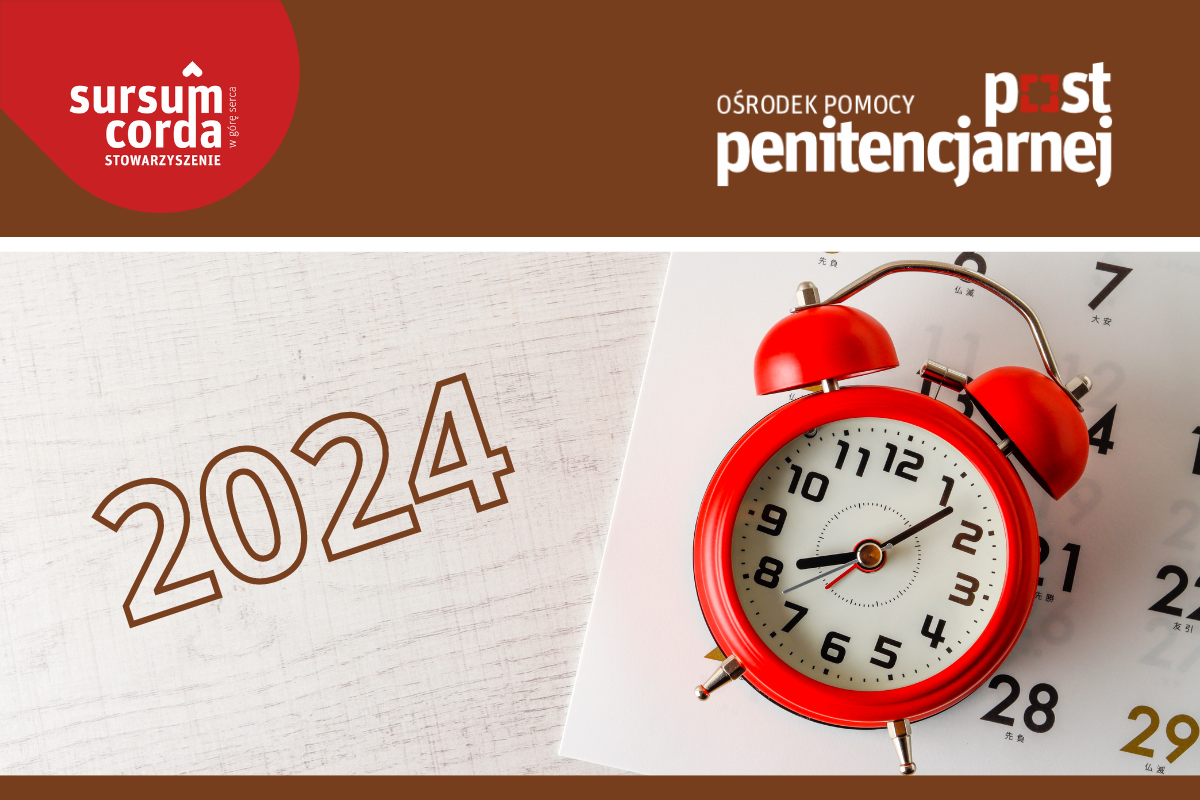 Aktualizacja harmonogramu pracy Ośrodka Pomocy Postpenitencjarnej w 2024 roku