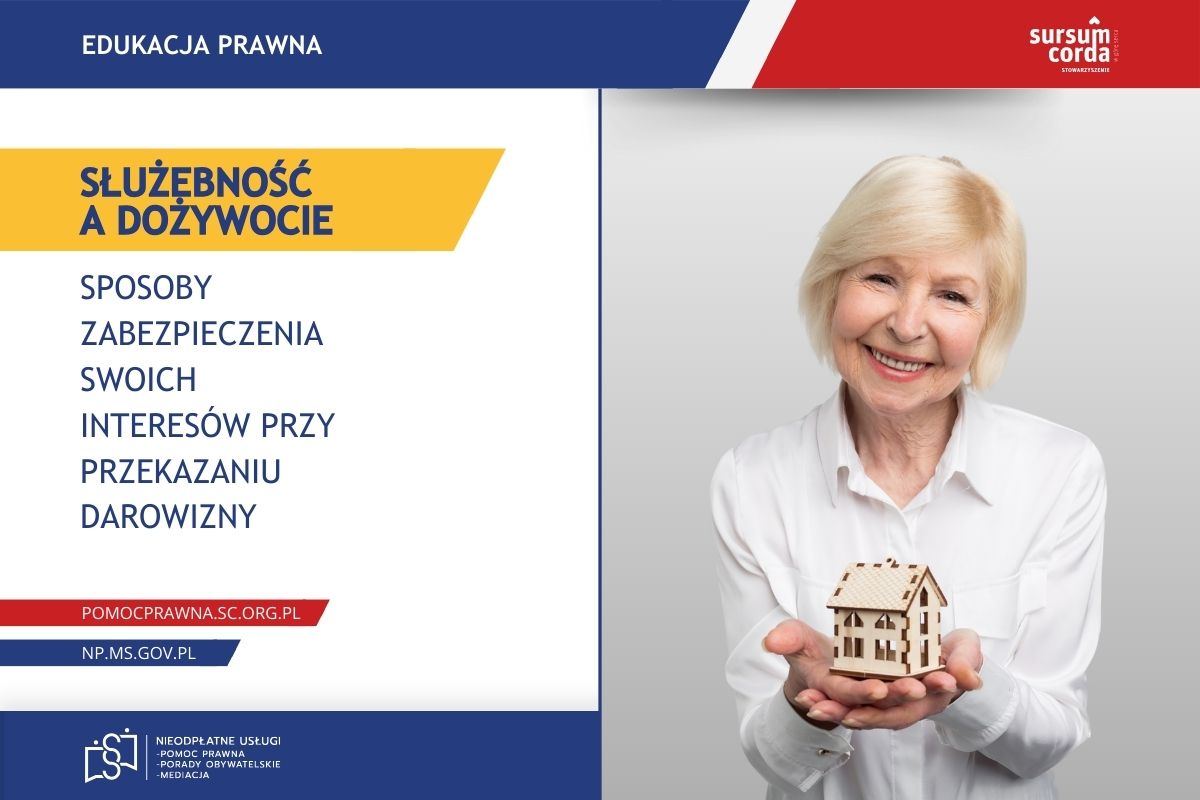 Służebność a dożywocie, sposoby zabezpieczenia swoich interesów przy przekazaniu darowizny