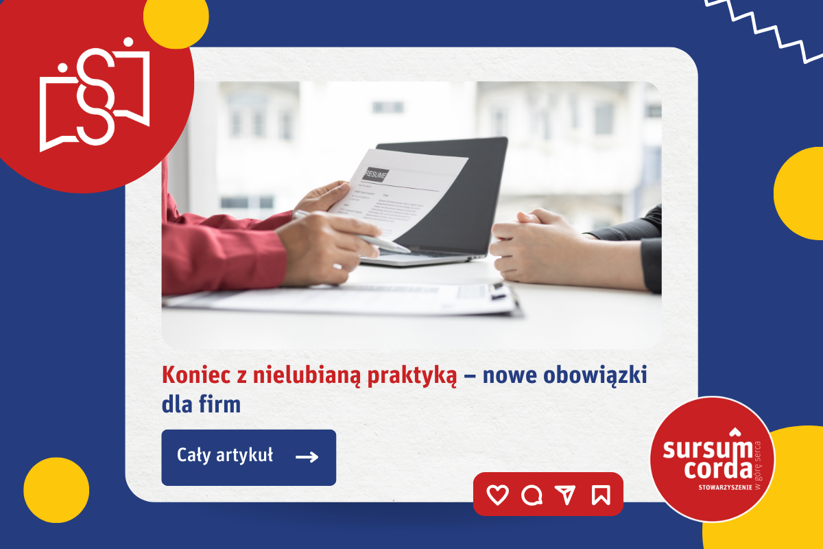 Koniec z nielubianą praktyką – nowe obowiązki dla firm