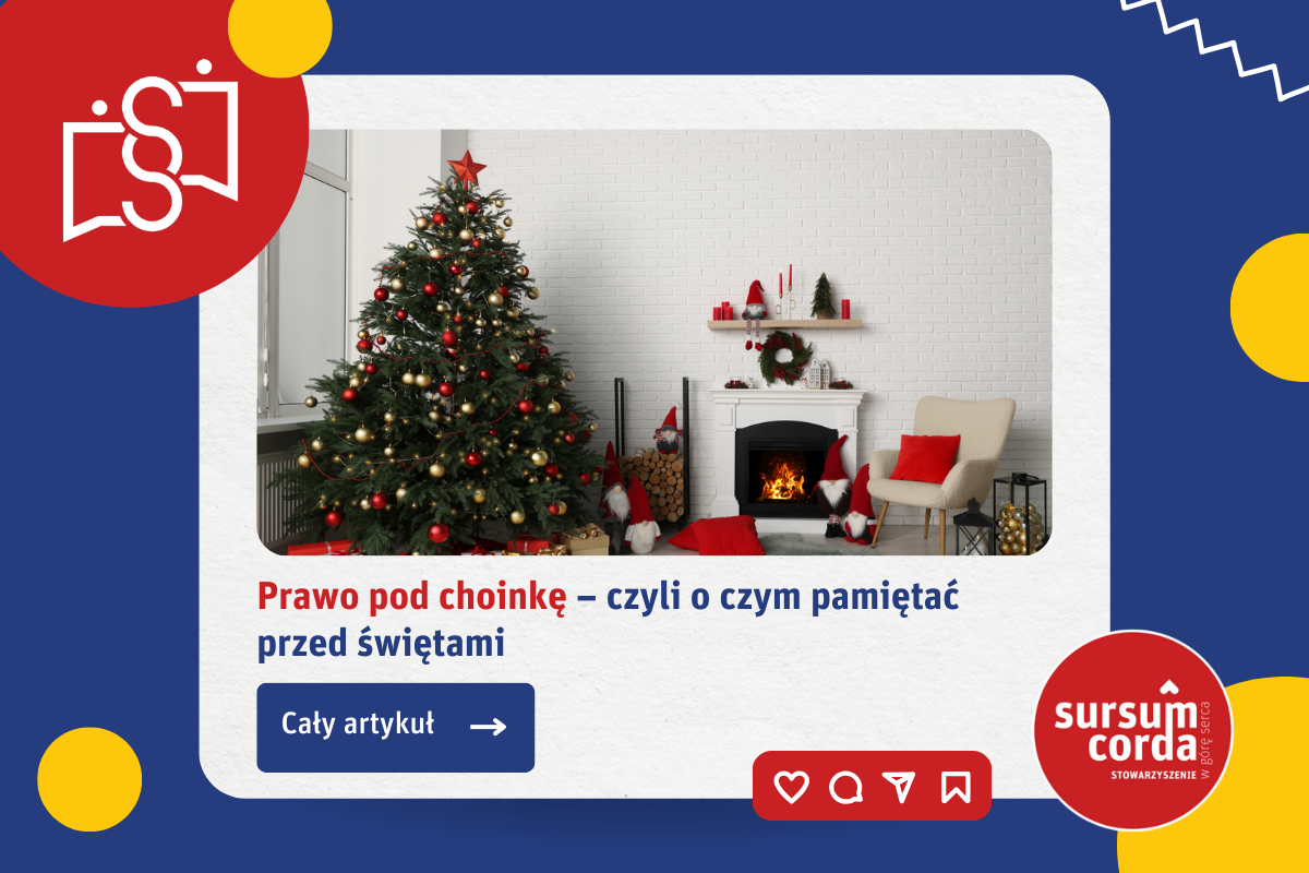 Prawo pod choinkę – czyli o czym pamiętać przed świętami