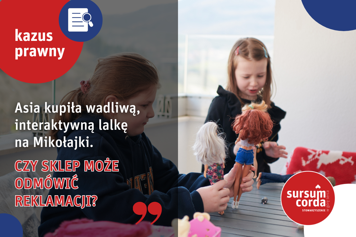 Kazus prawny: Wadliwa lalka interaktywna