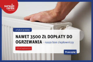 Bon ciepłowniczy 2026 – nawet 3500 zł dopłaty do ogrzewania