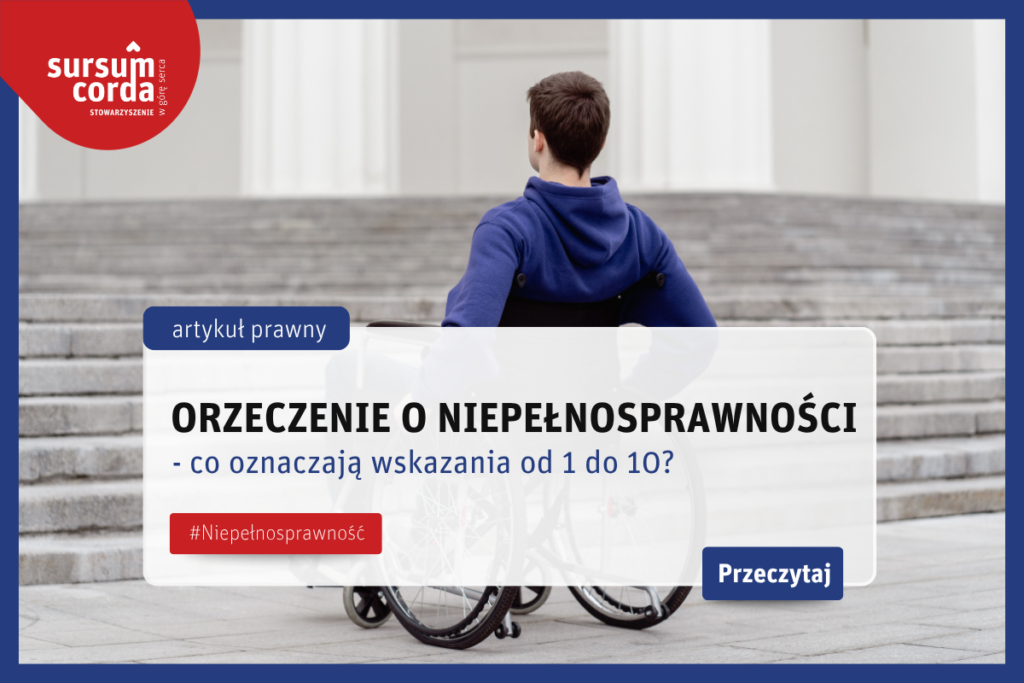 Orzeczenie o niepełnosprawności – co oznaczają wskazania od 1 do 10?